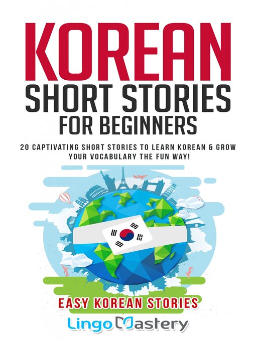 Title details for Korean Short Stories for Beginners by Lingo Mastery - Available